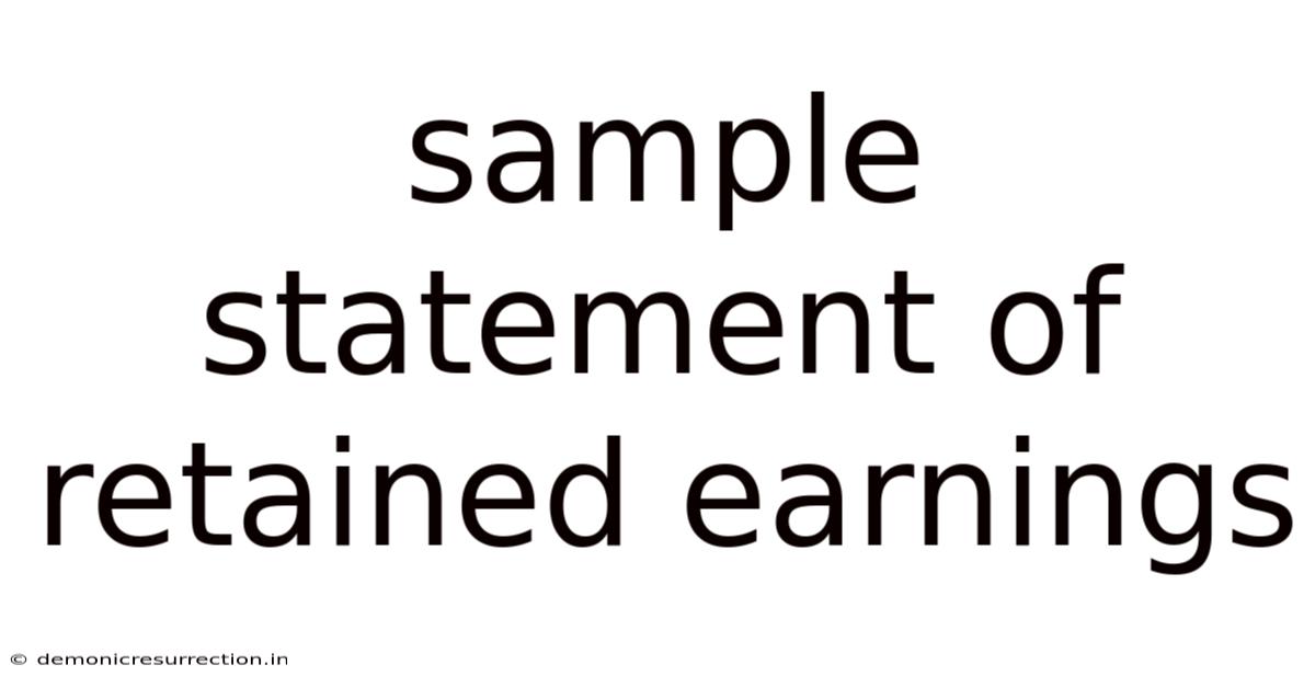 Sample Statement Of Retained Earnings