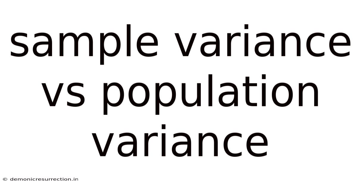 Sample Variance Vs Population Variance