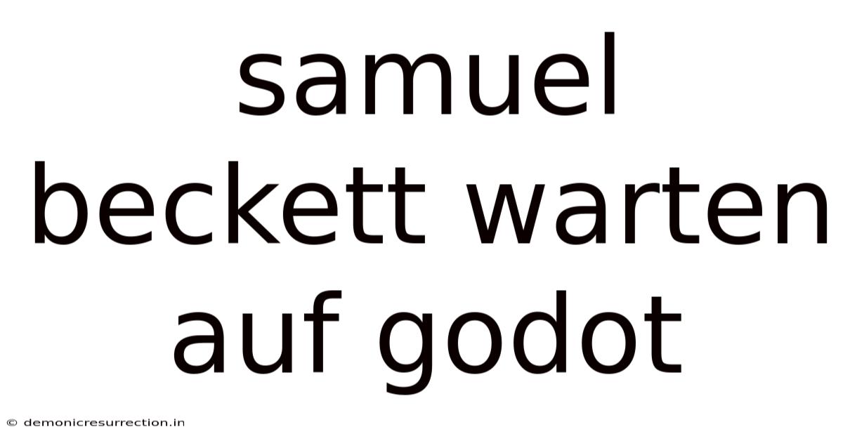 Samuel Beckett Warten Auf Godot