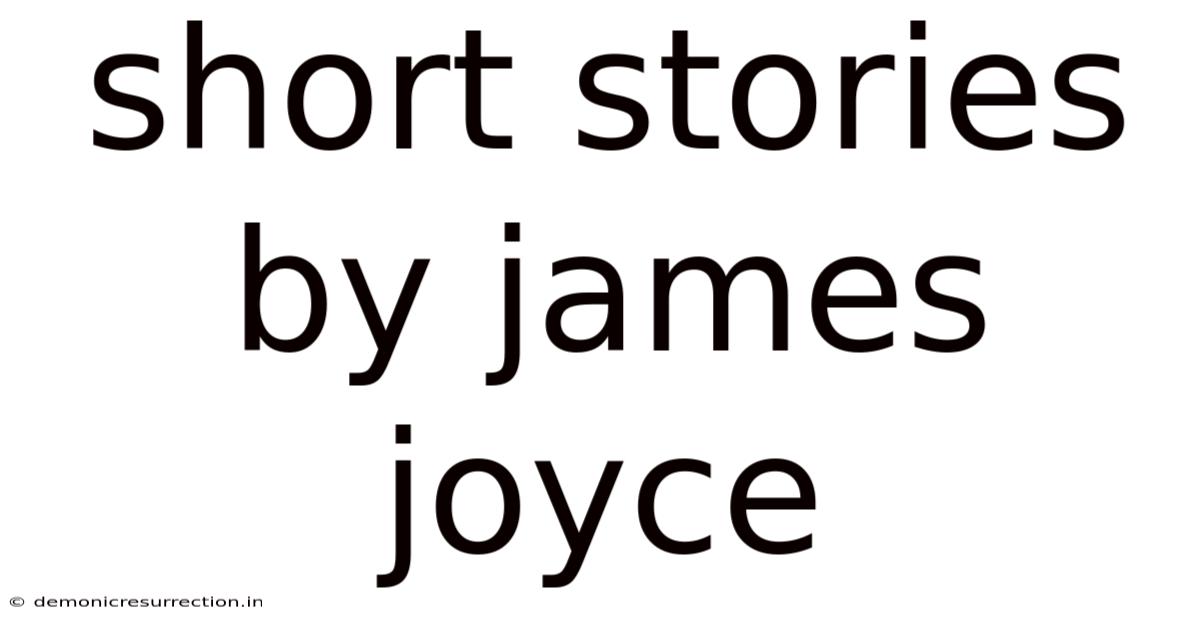 Short Stories By James Joyce