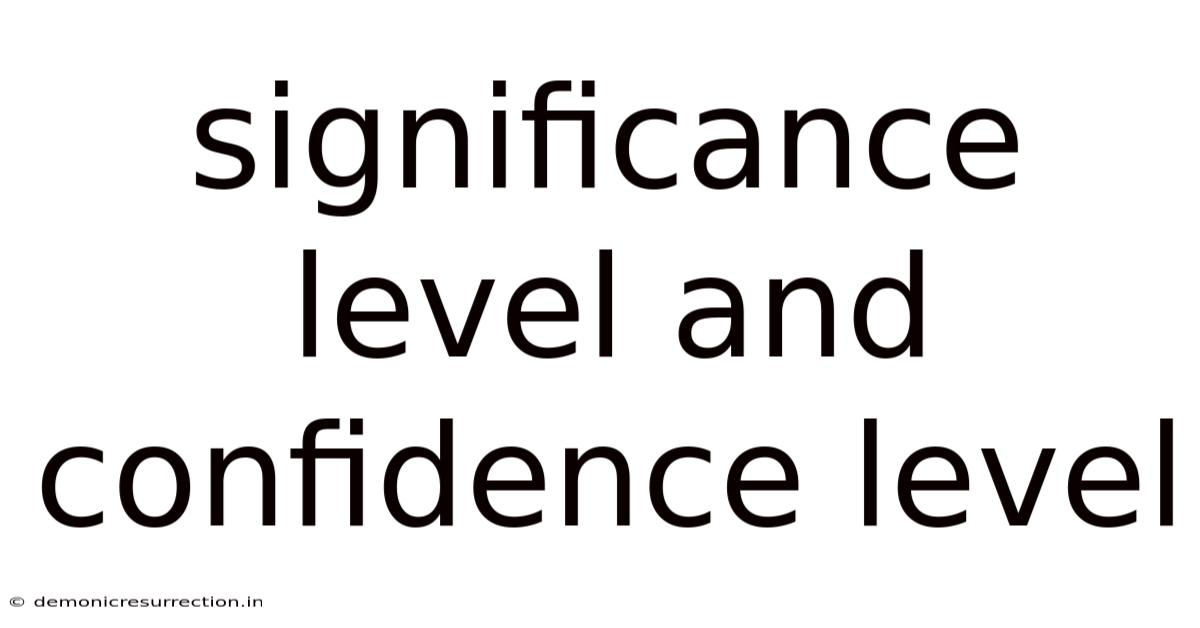 Significance Level And Confidence Level