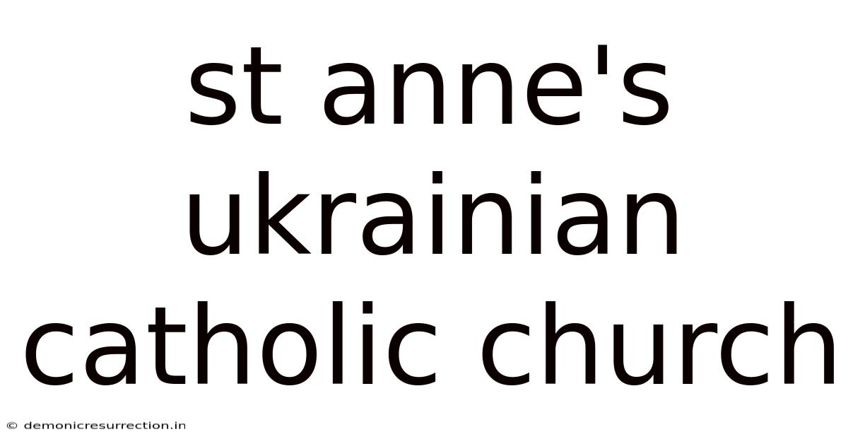 St Anne's Ukrainian Catholic Church
