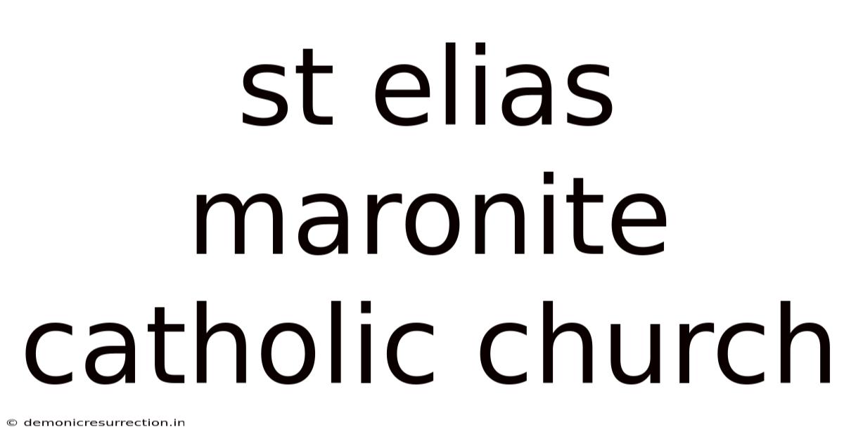 St Elias Maronite Catholic Church