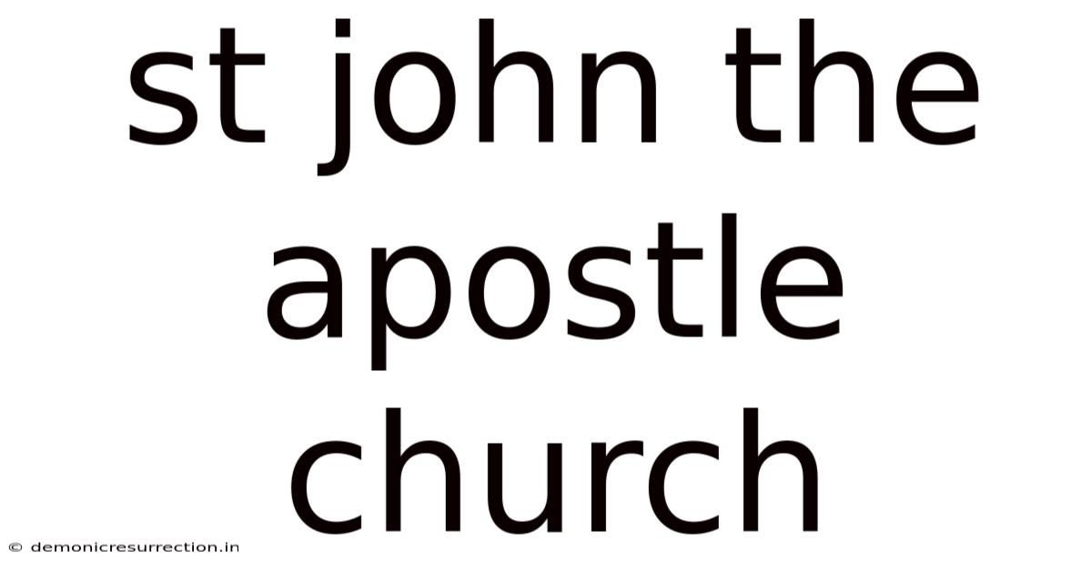 St John The Apostle Church