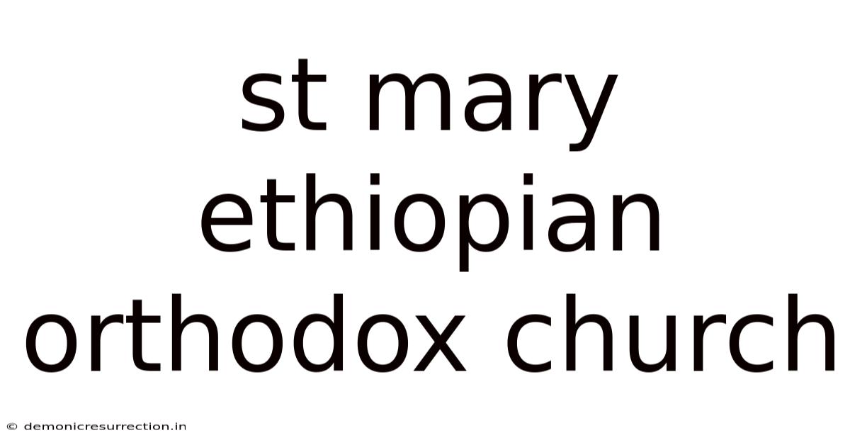 St Mary Ethiopian Orthodox Church