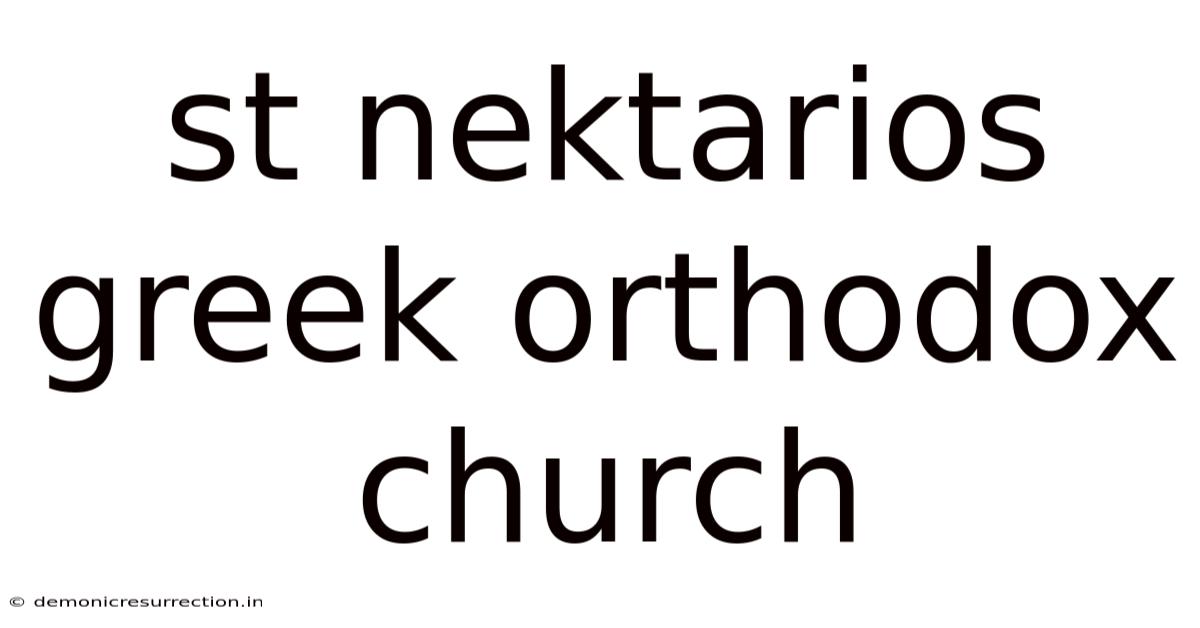 St Nektarios Greek Orthodox Church