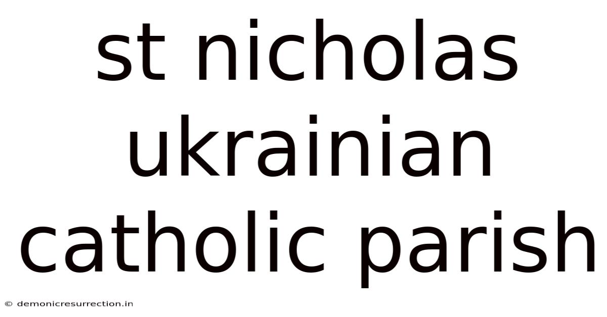 St Nicholas Ukrainian Catholic Parish