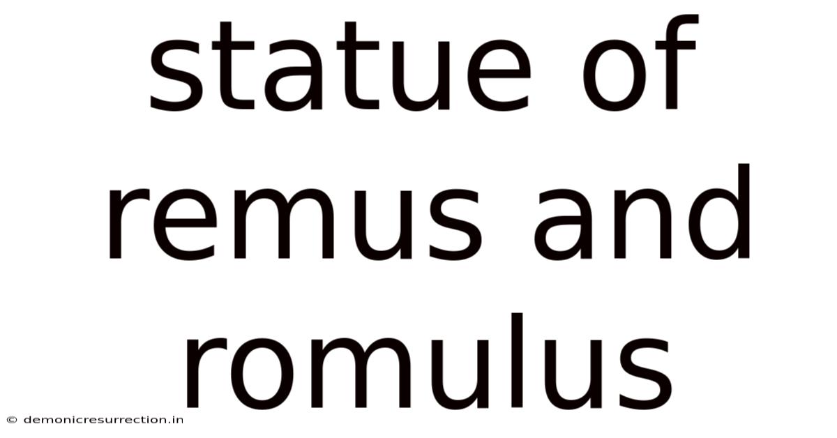 Statue Of Remus And Romulus