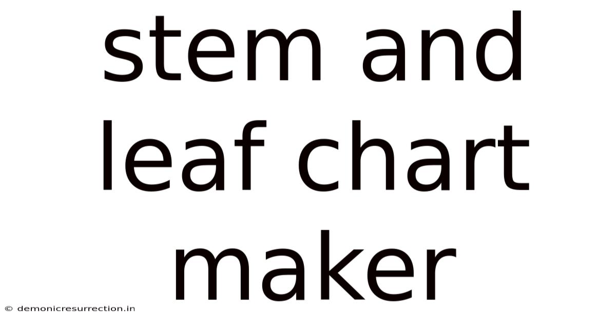 Stem And Leaf Chart Maker
