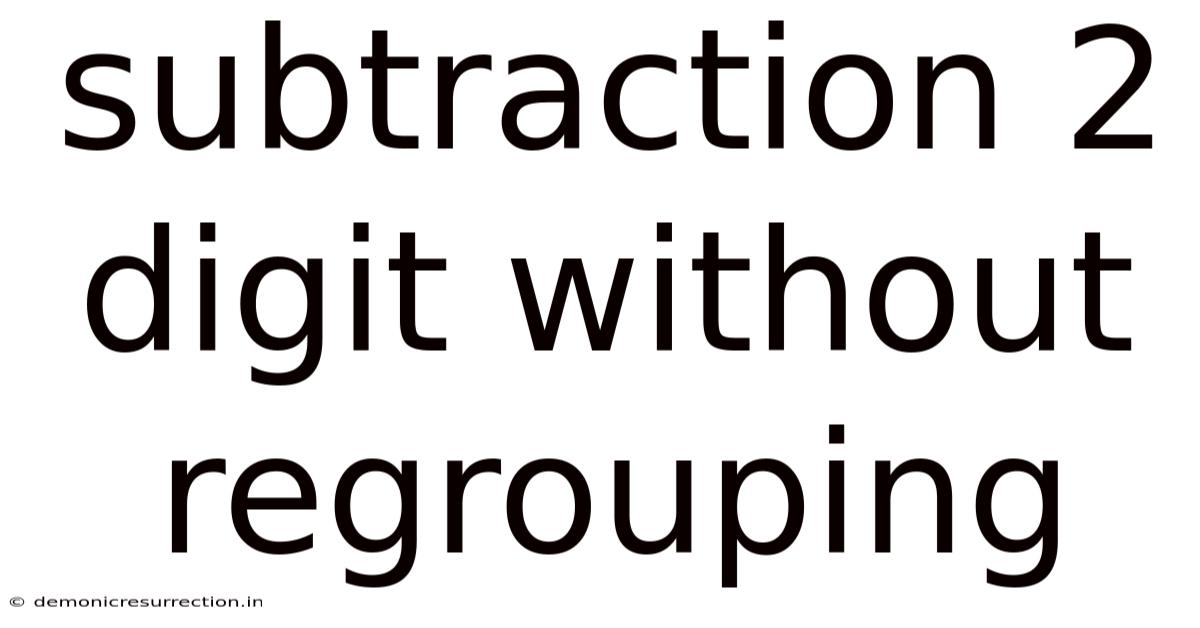 Subtraction 2 Digit Without Regrouping