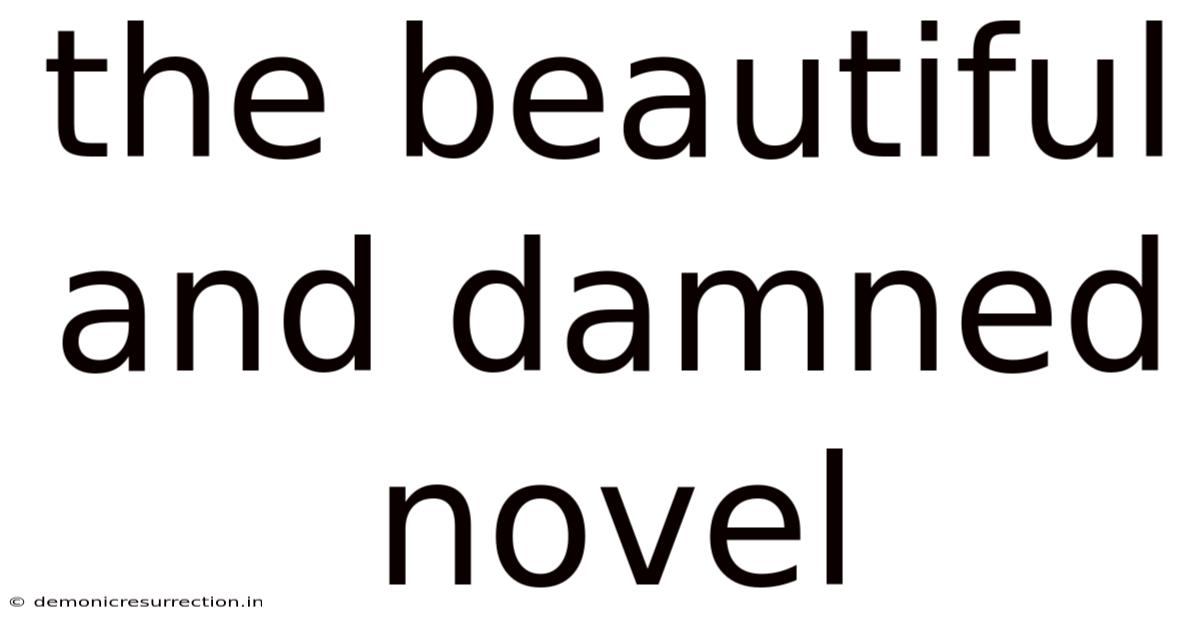 The Beautiful And Damned Novel