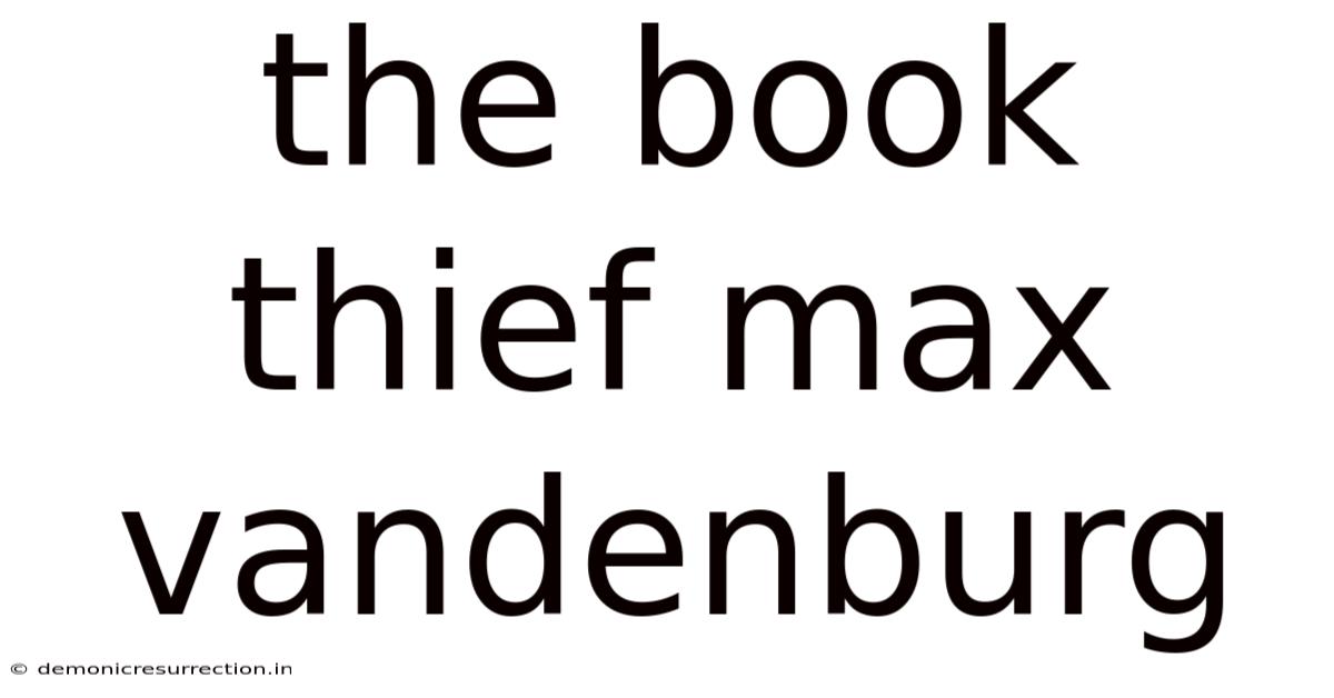The Book Thief Max Vandenburg