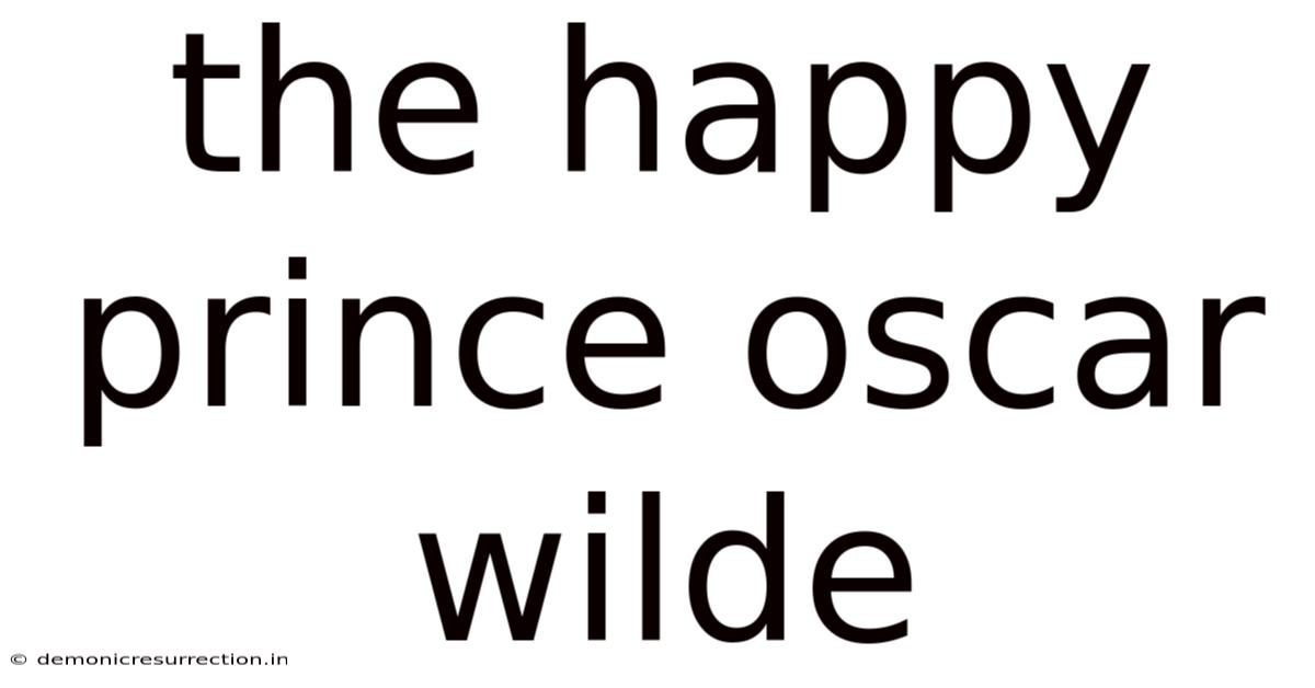 The Happy Prince Oscar Wilde