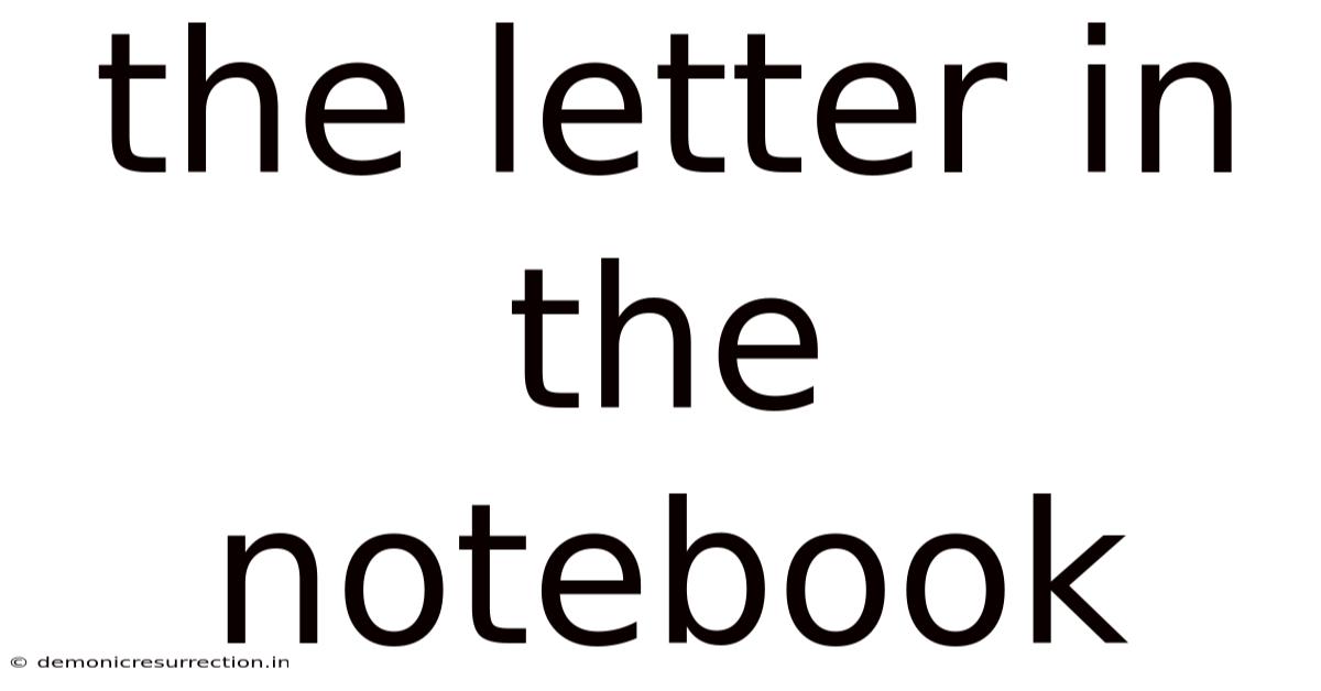 The Letter In The Notebook