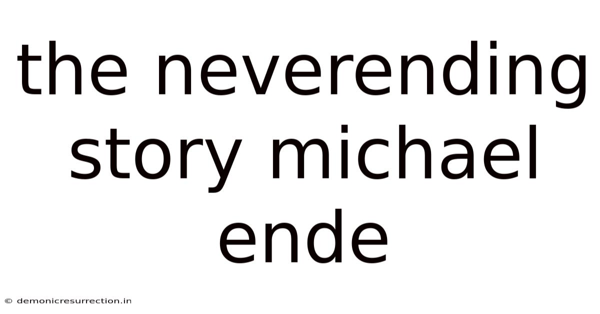 The Neverending Story Michael Ende
