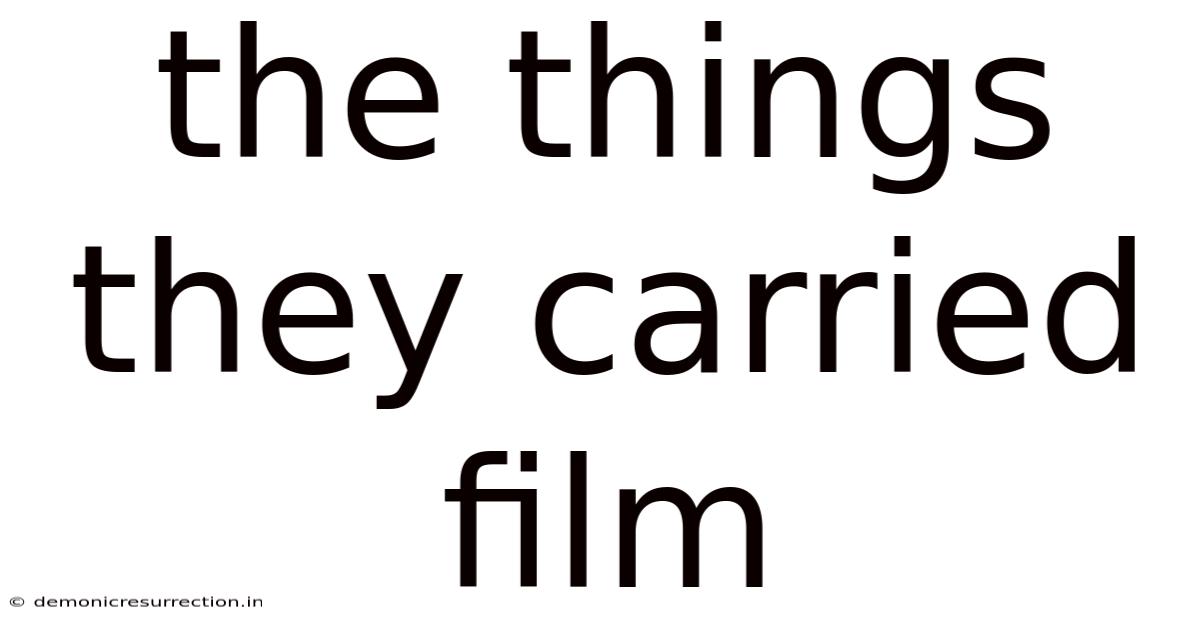 The Things They Carried Film