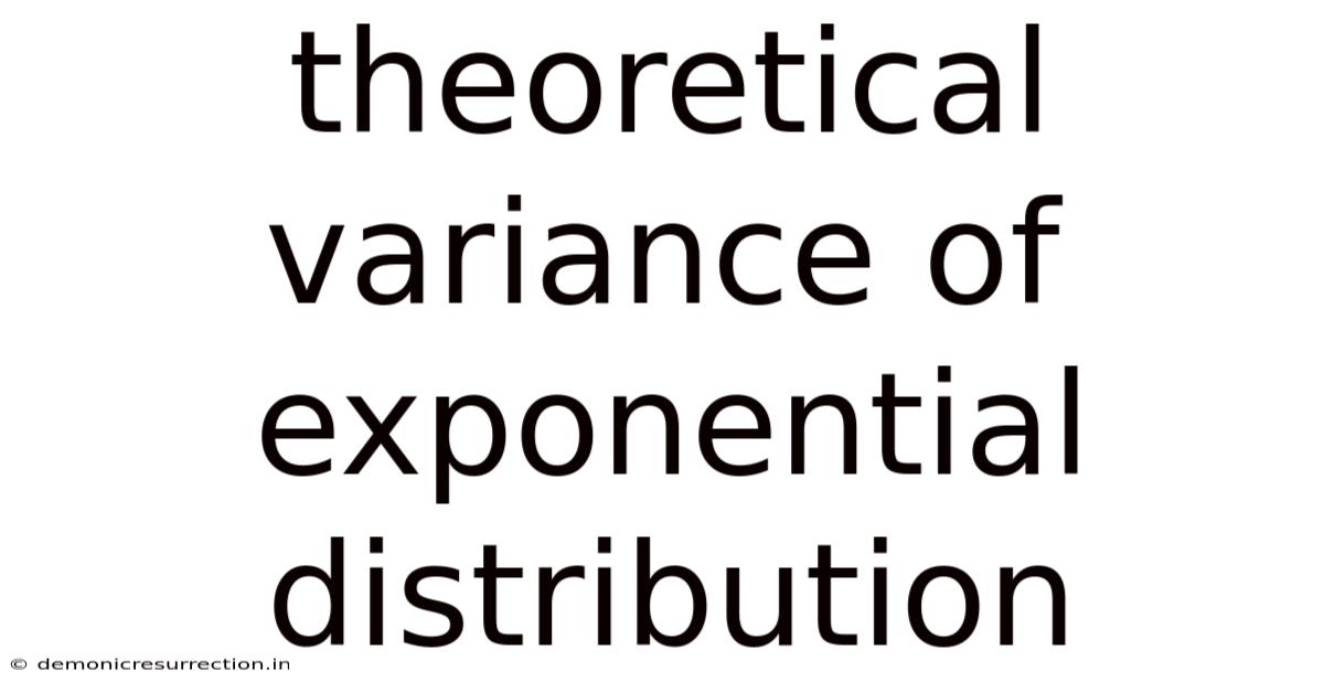 Theoretical Variance Of Exponential Distribution