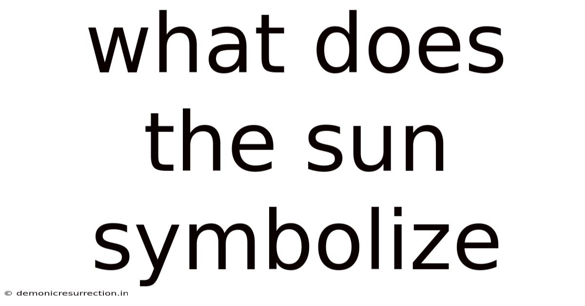 What Does The Sun Symbolize