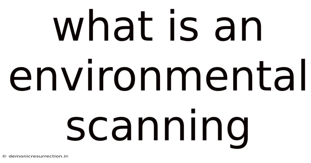 What Is An Environmental Scanning