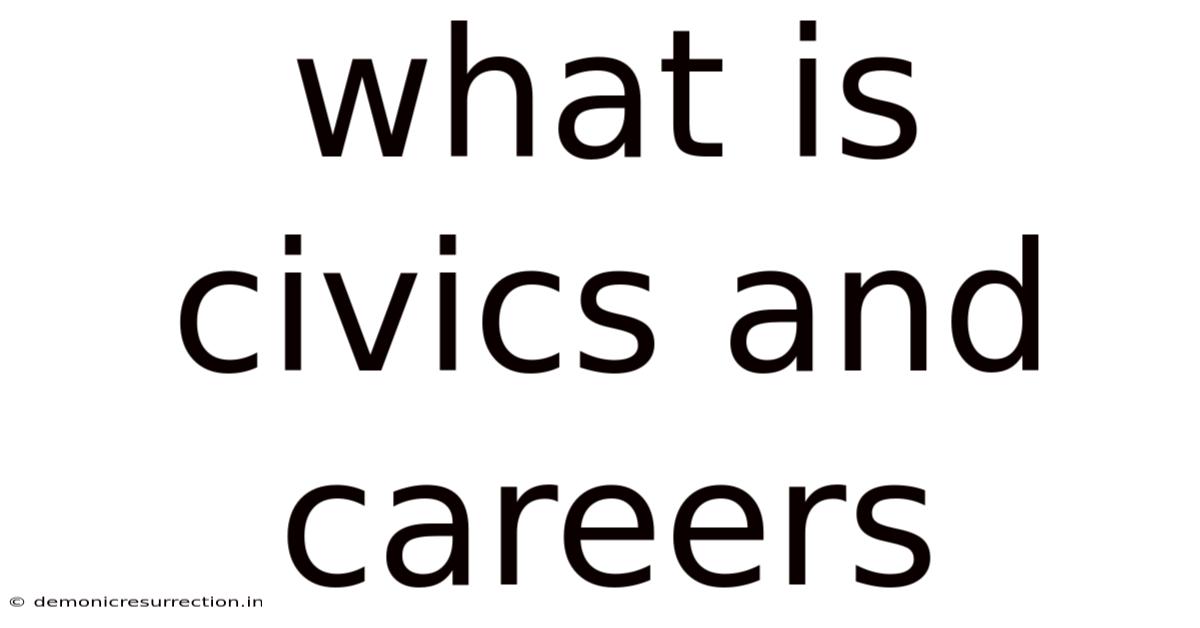What Is Civics And Careers