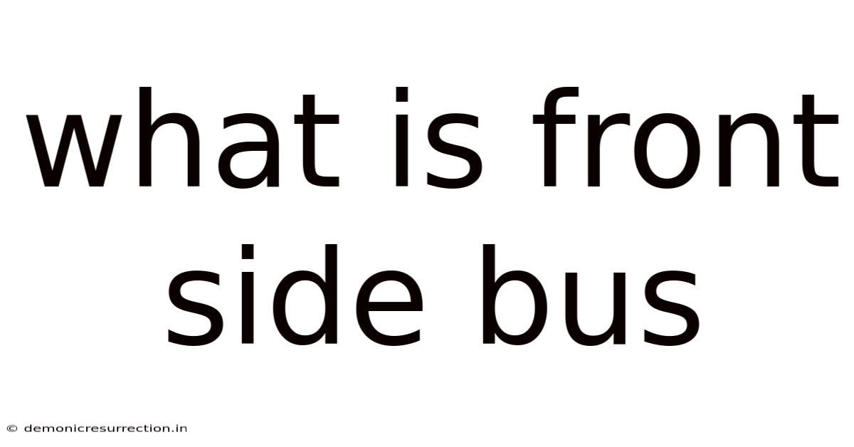 What Is Front Side Bus