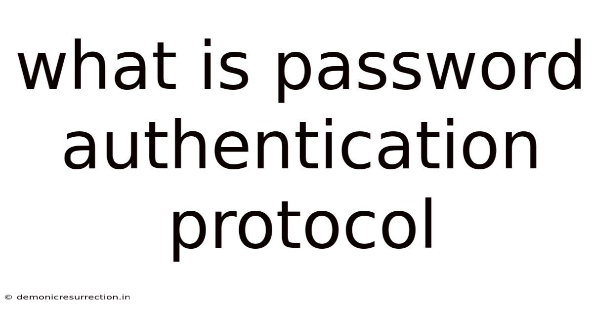 What Is Password Authentication Protocol