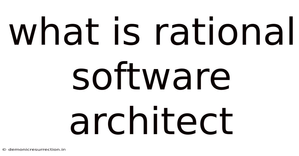 What Is Rational Software Architect