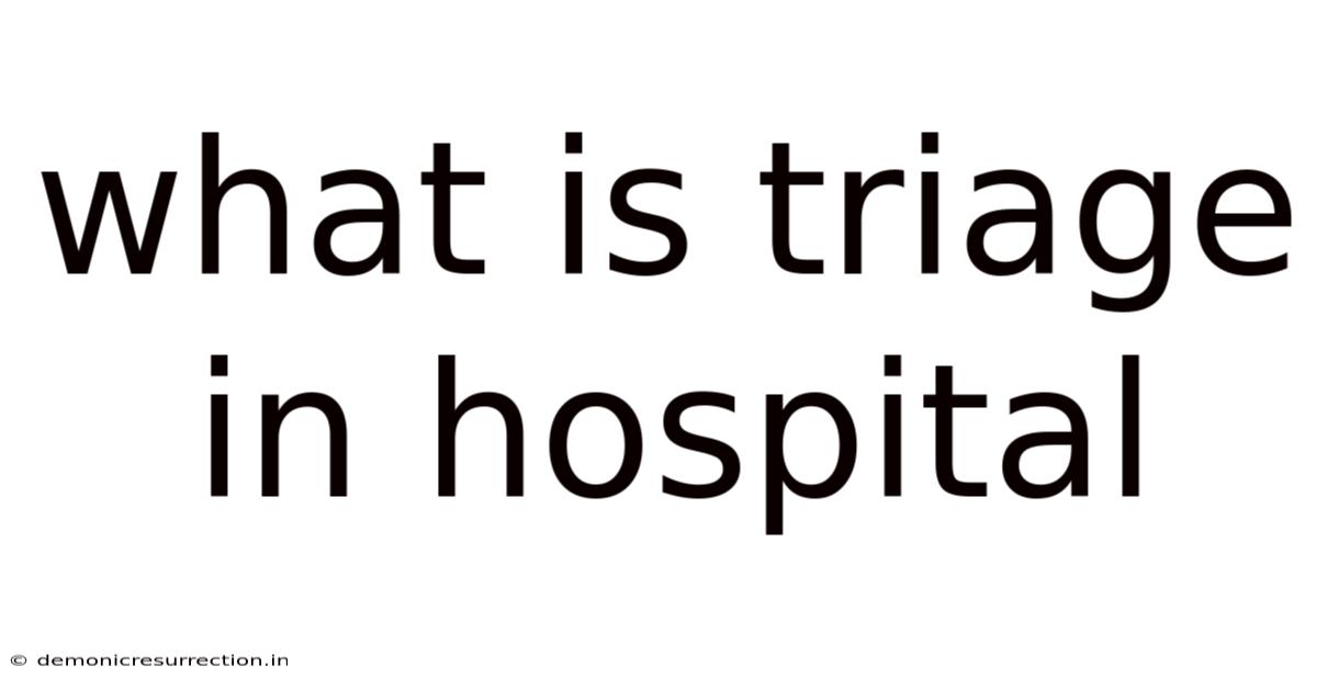 What Is Triage In Hospital