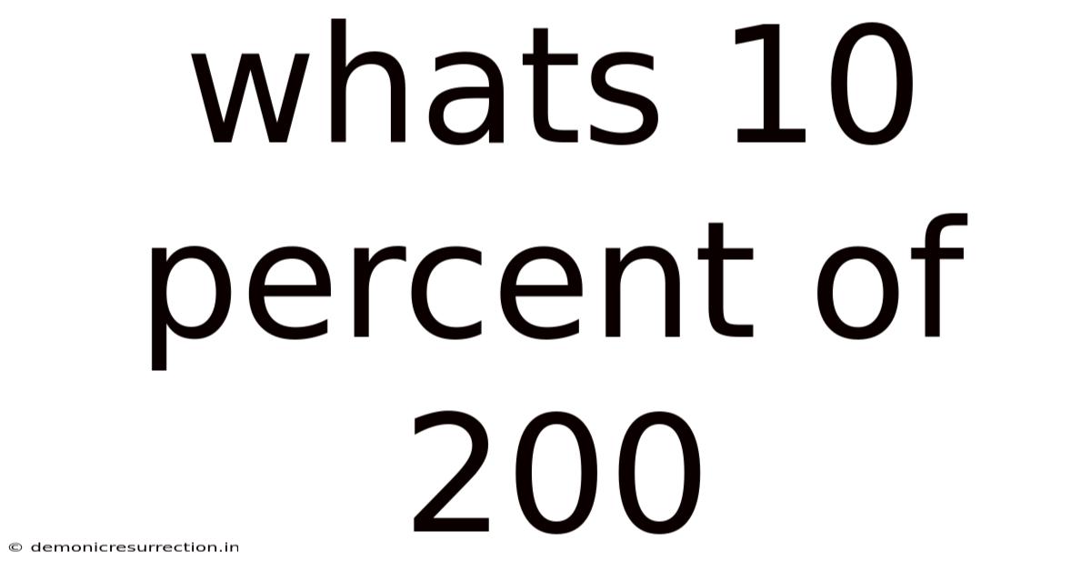 Whats 10 Percent Of 200