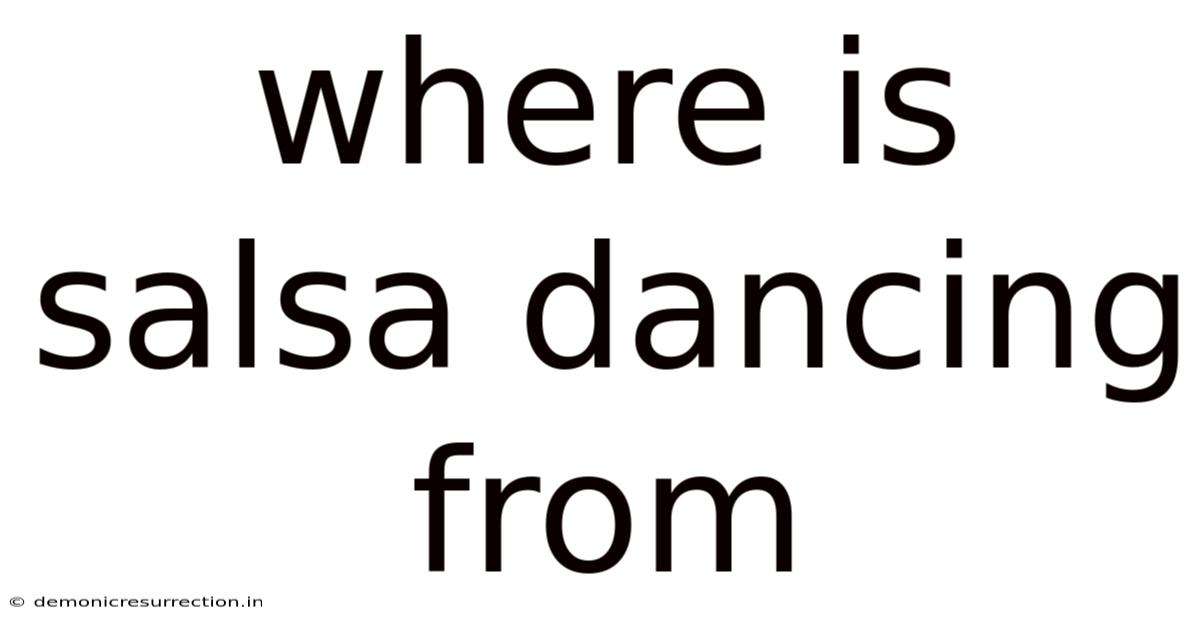 Where Is Salsa Dancing From