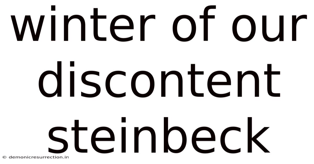 Winter Of Our Discontent Steinbeck