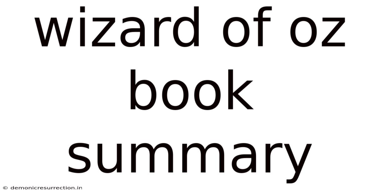 Wizard Of Oz Book Summary