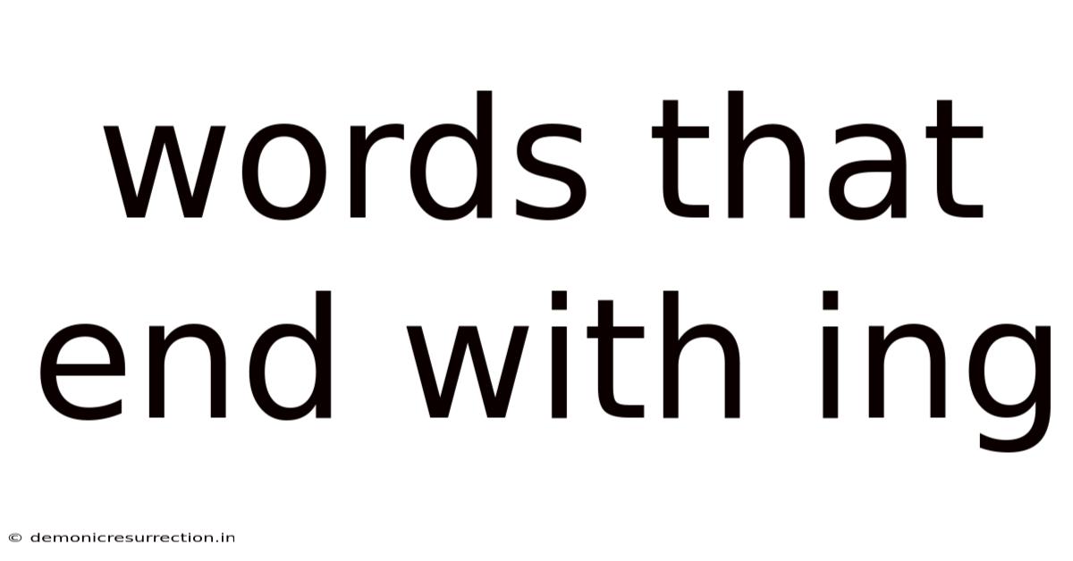 Words That End With Ing