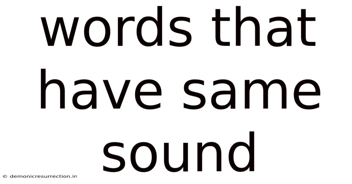 Words That Have Same Sound
