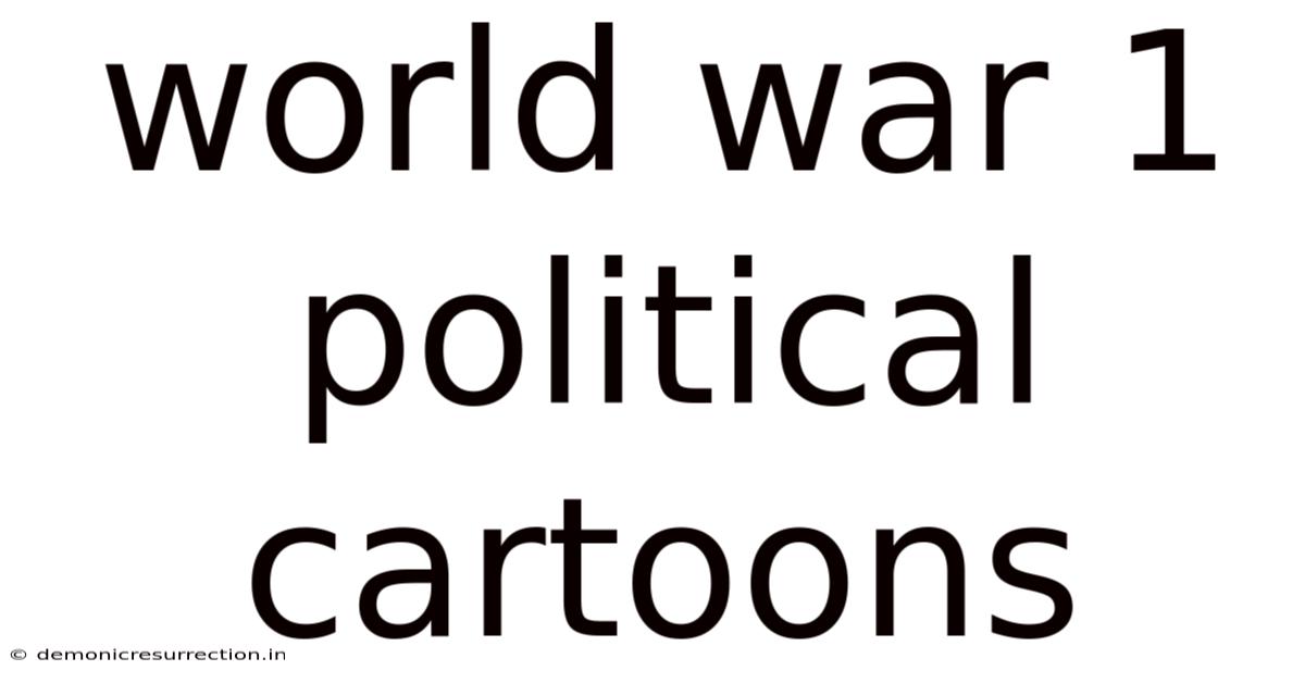 World War 1 Political Cartoons